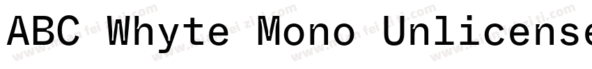 ABC Whyte Mono Unlicensed Trial Reg字体转换